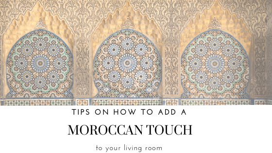 Give your living room a Moroccan touch